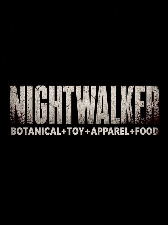 NIGHTWALKER