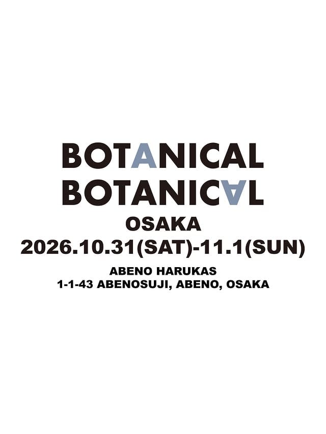 BOTANICAL BOTANICAL OSAKA